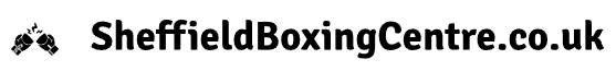 SheffieldBoxingCentre.co.uk – Boxing Betting